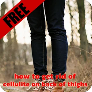 cellulite on back of thighs