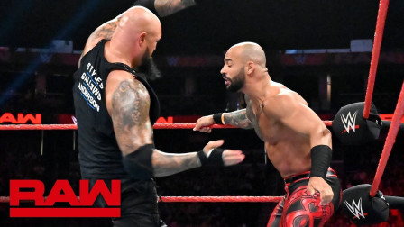 WWE RAW 2019 【RAW 07/08】身长力大的路克盖洛斯输在轻敌，高飞王李科学逆转获胜