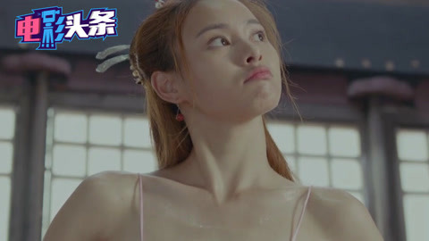 电影头条脱口秀 皇帝私访爱上江湖女侠