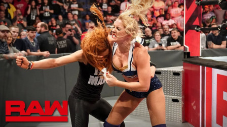 WWE RAW 2019 【RAW 04/29】淑女和女汉子大打出手